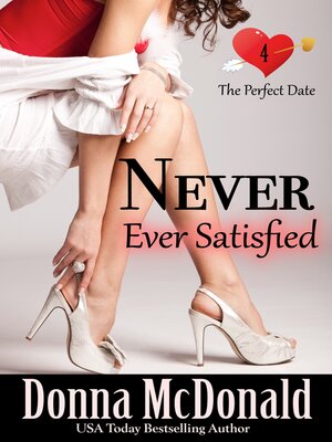 cover image of Never Ever Satisfied